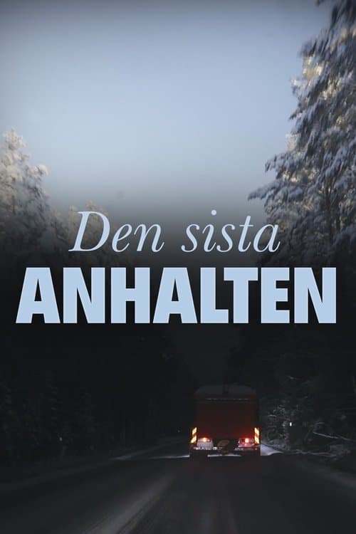Den sista anhalten poster