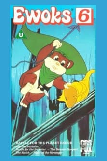 Ewoks 6: Battle for the Planet Endor poster