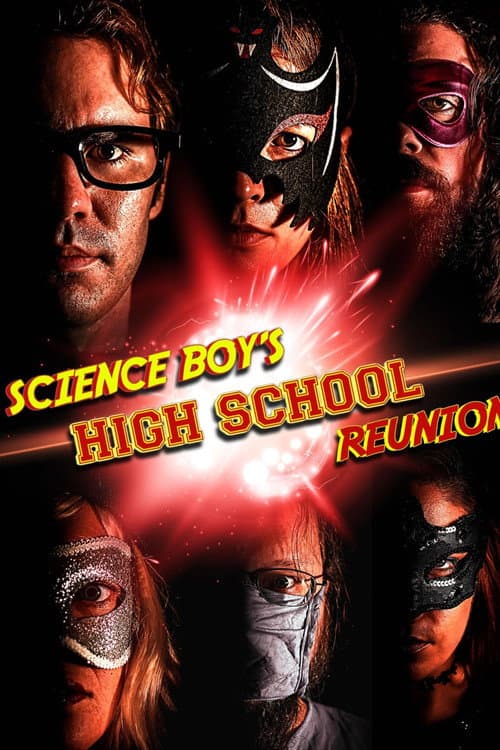 Science Boy's High School Reunion poster