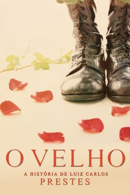 The Comrade: The Life of Luiz Carlos Prestes poster