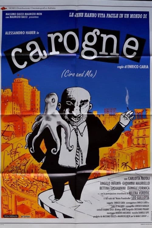 Carogne - Ciro and Me poster