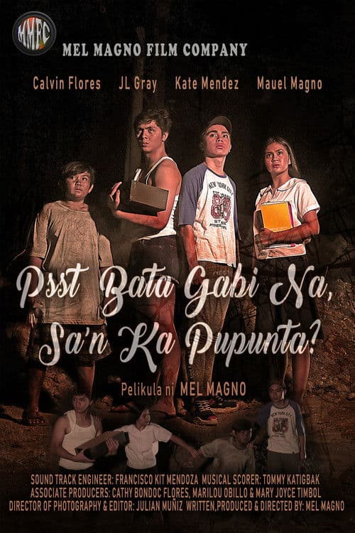 Psst, Bata, Gabi Na, Sa'n Ka Pupunta? poster