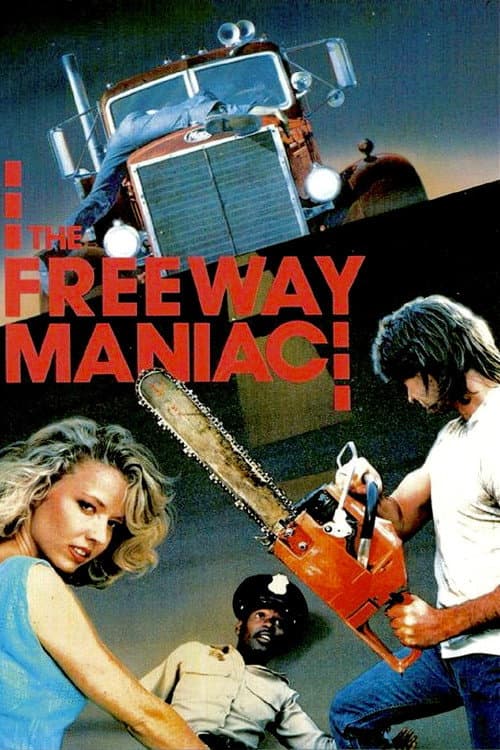 The Freeway Maniac poster