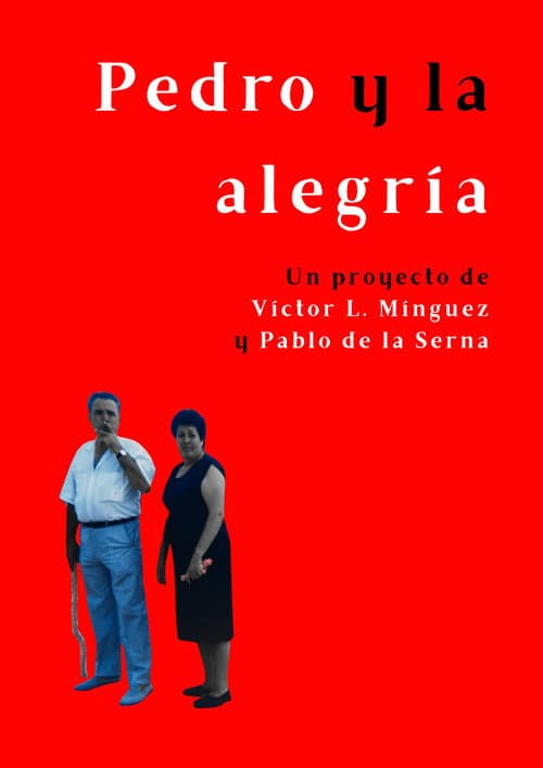 Pedro y la alegría poster