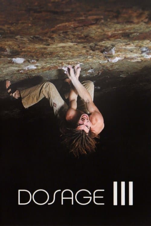Dosage III poster
