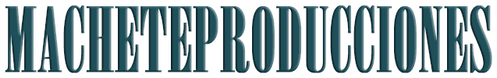 Machete Producciones