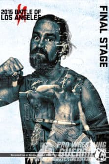 PWG: 2015 Battle of Los Angeles - Final Stage poster