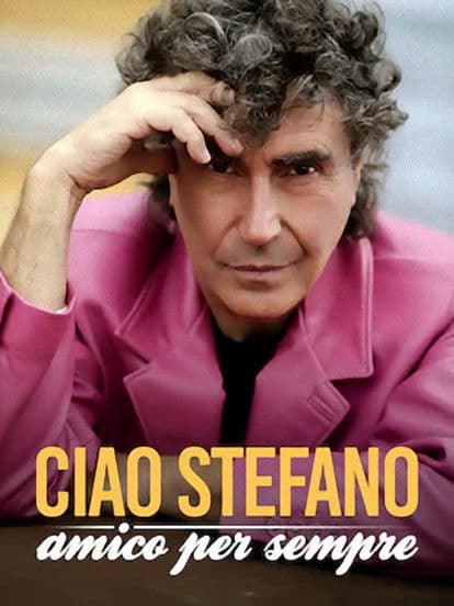 Pooh - Ciao Stefano, amico per sempre poster