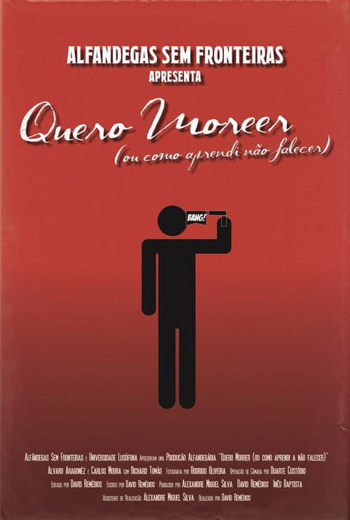 I Wanna Die (or How I Learned Not to Die) poster