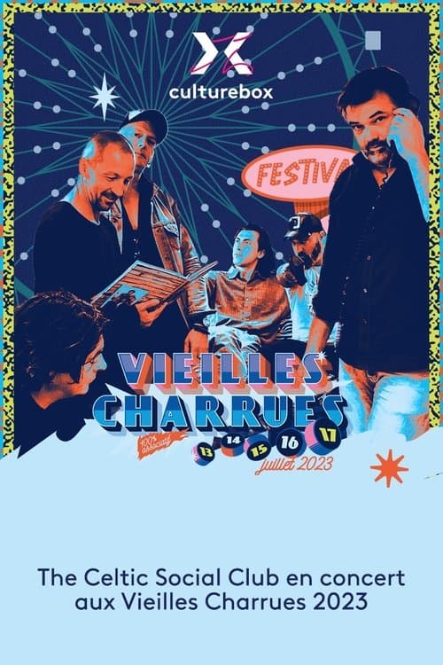 The Celtic Social Club en concert aux Vieilles Charrues 2023 poster