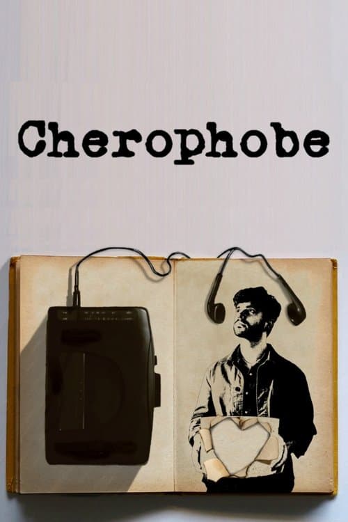 Cherophobe poster