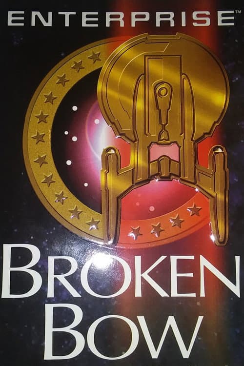 Star Trek: Enterprise - Broken Bow poster