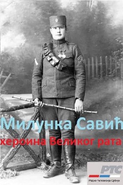 Milunka Savic: Heroine of the Great War poster