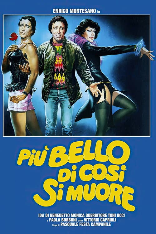 Più bello di così si muore poster