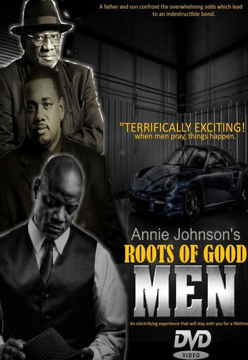 Roots of Good Men poster
