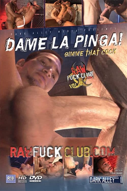 Dame La Pinga! (Gimme That Cock) poster
