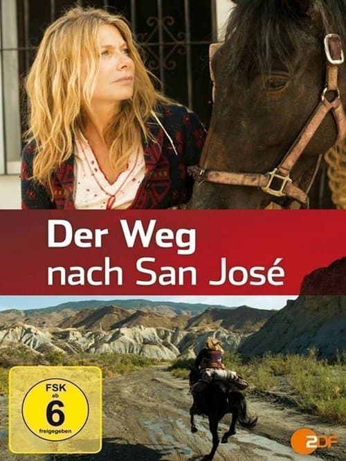Der Weg nach San José poster