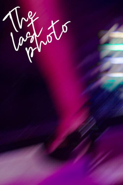 The Last Photo poster