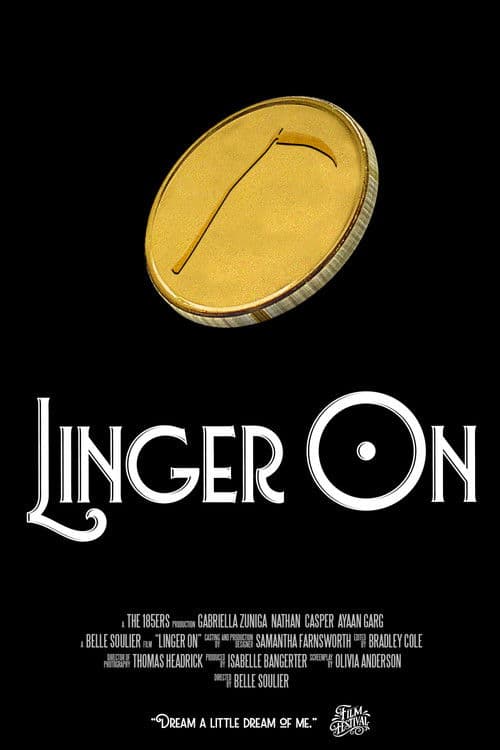 Linger On poster