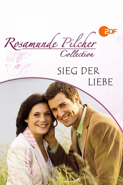Rosamunde Pilcher: Sieg der Liebe poster