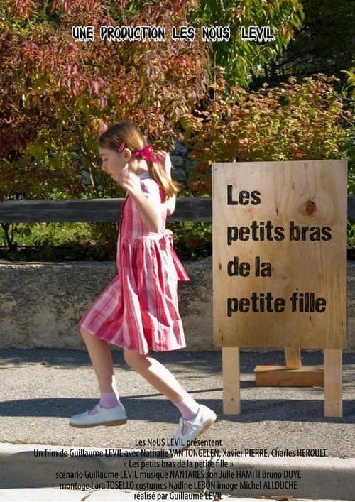 Les petits bras de la petite fille poster