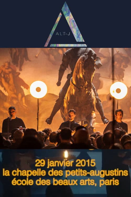 Alt-J - Live at Chapelle des Beaux-Arts poster