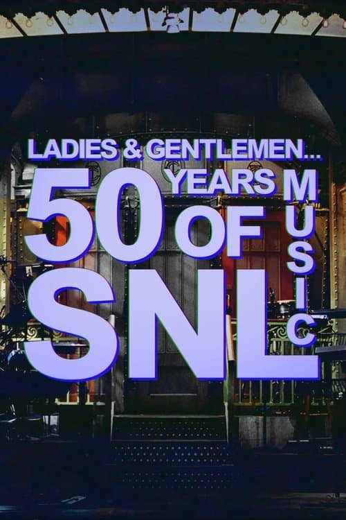 Ladies & Gentlemen... 50 Years of SNL Music poster