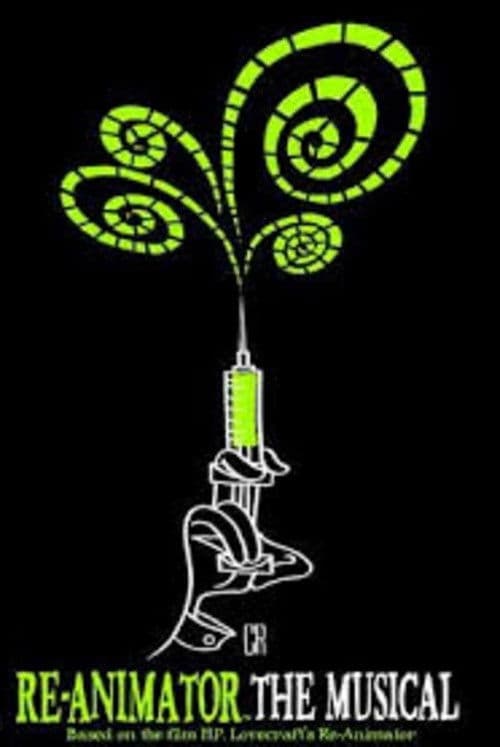 Re-Animator: The Musical poster
