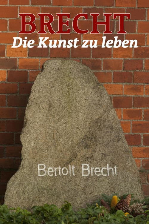 Brecht - Die Kunst zu leben poster