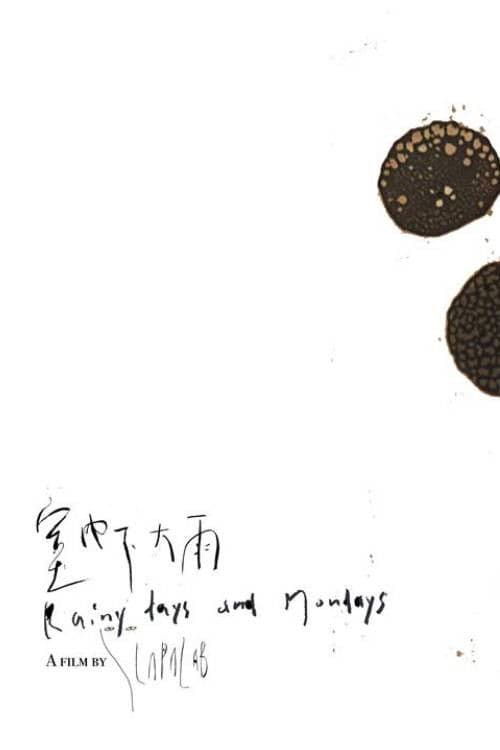 Rainy Days and Mondays poster