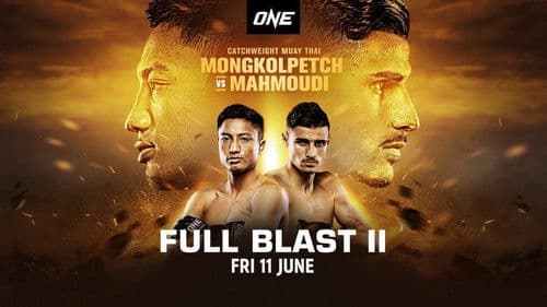 ONE Championship: Full Blast II poster