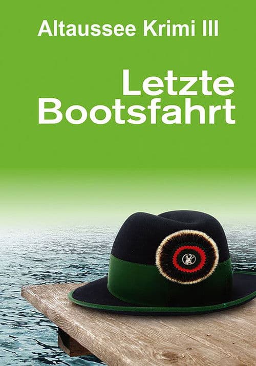 Letzte Bootsfahrt poster