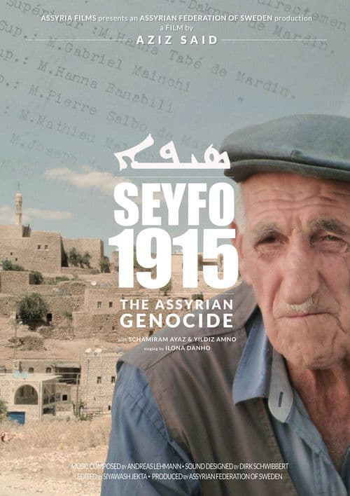 Seyfo 1915 - The Assyrian Genocide poster