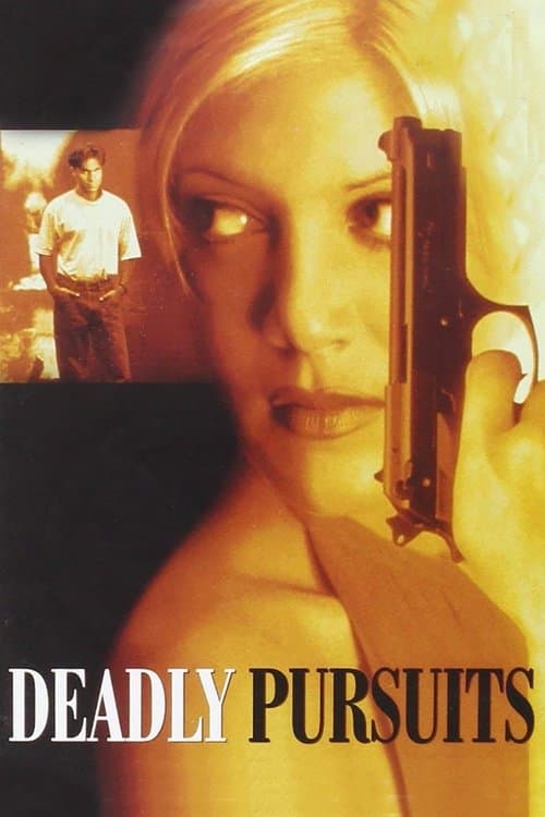 Deadly Pursuits poster