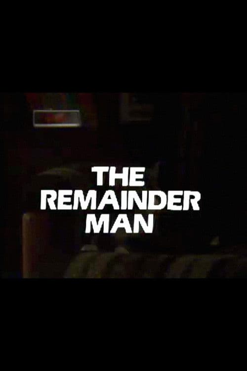 The Remainder Man poster