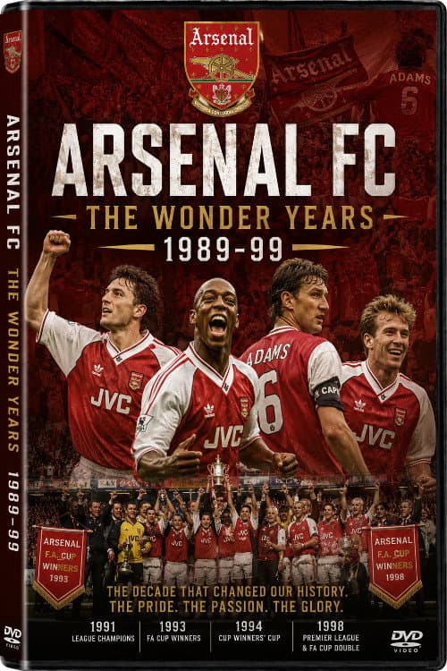 Arsenal FC - 1989-1999 - The Wonder Years poster