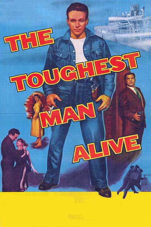 The Toughest Man Alive poster