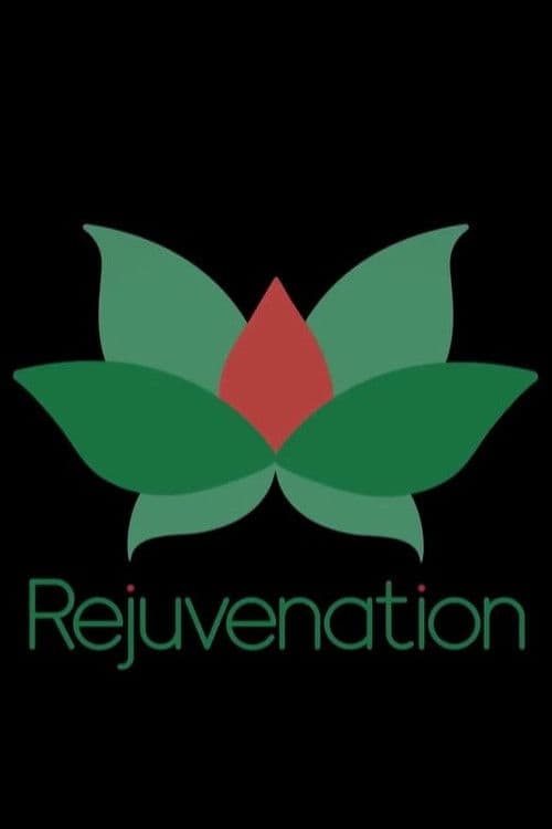 Rejuvenation poster