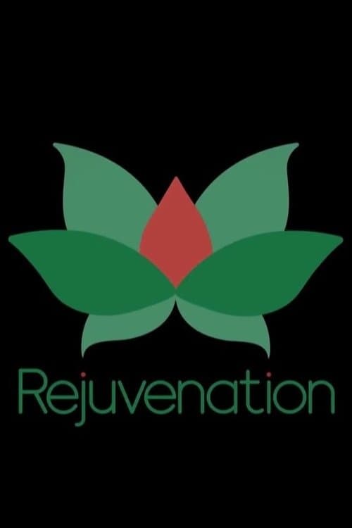 Rejuvenation poster