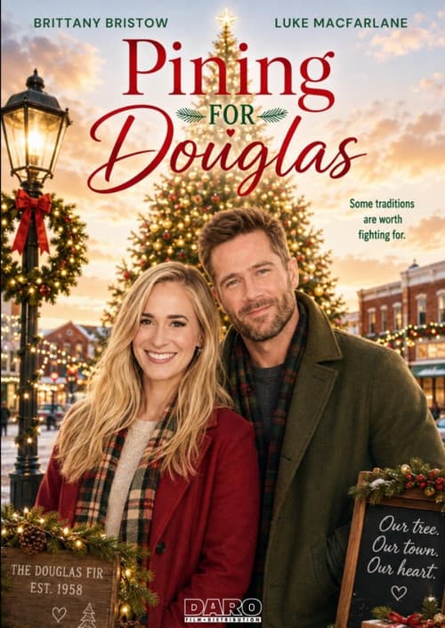 Pining for Douglas poster