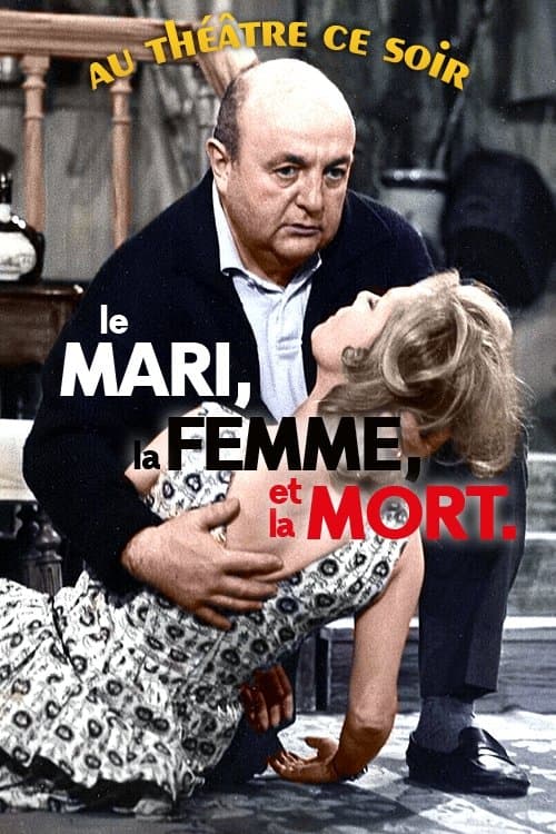 Le Mari, la femme et la mort poster