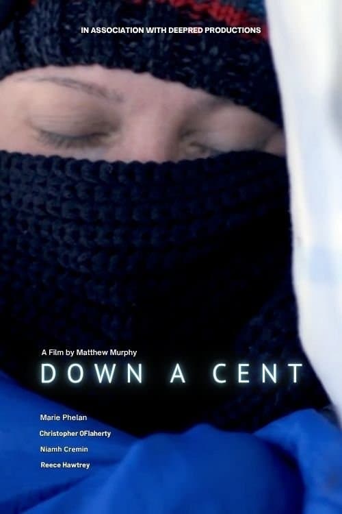Down A Cent poster