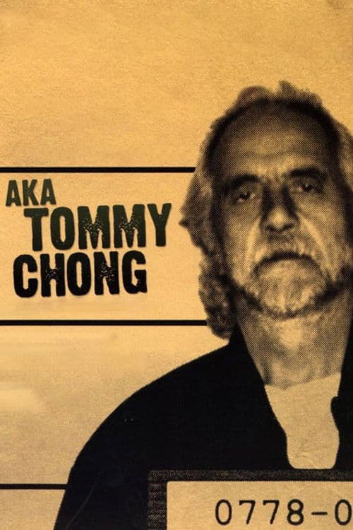 AKA Tommy Chong poster