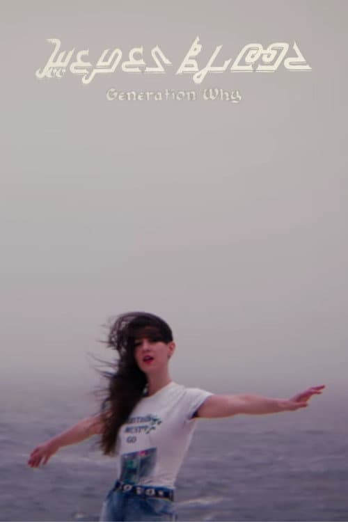 Generation Why poster