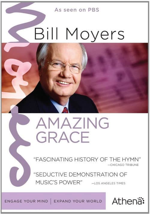 Bill Moyers: Amazing Grace poster