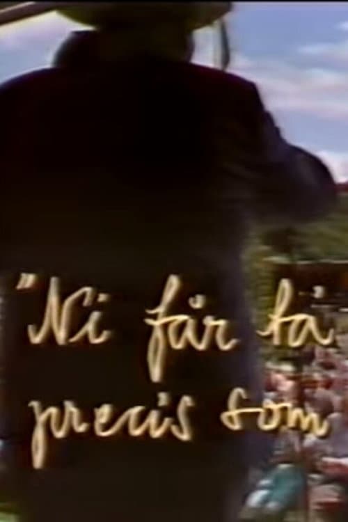 Ni får ta' mig precis som jag är poster