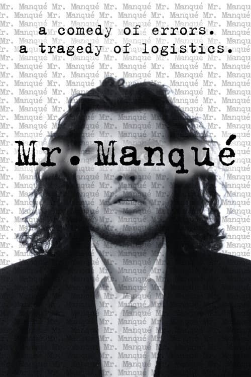 Mr. Manqué poster