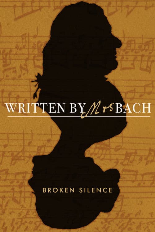 Written by Mrs Bach: Broken Silence poster