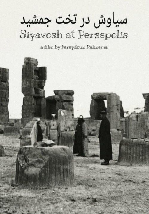 Siyavosh at Persepolis poster