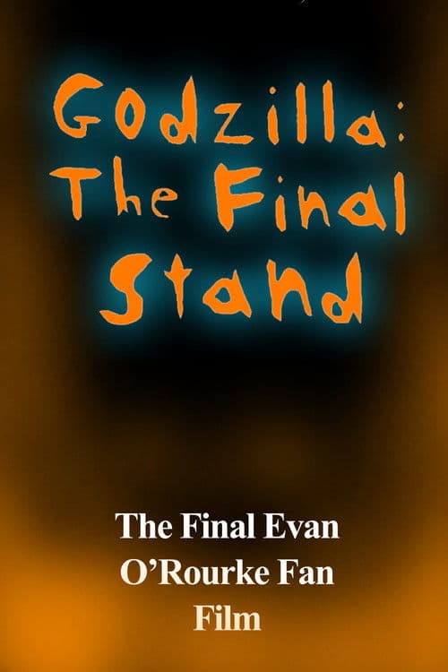 Godzilla: The Final Stand poster